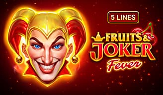 Fruits & Joker: Fever